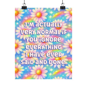 Bespattered Facade "Very Normal" Giclée Archival Matte Paper Prints