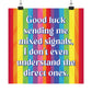 Bespattered Facade "Good Luck Sending Me Mixed Signals" Giclée Archival Matte Paper Prints