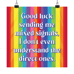 Bespattered Facade "Good Luck Sending Me Mixed Signals" Giclée Archival Matte Paper Prints