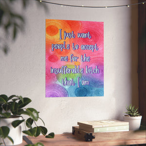 Bespattered Facade "Accept Me" Giclée Archival Matte Paper Prints
