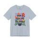 “Don’t Tell Me to Smile” Bella Canvas Unisex Jersey Short Sleeve Tee T-Shirt