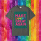 Bespattered Facade Make Empathy Great Again Premium Unisex Comfort Colors Garment Dyed 100% Cotton T-Shirt