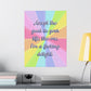 Bespattered Facade "Accept the Good in Your Life" Giclée Archival Matte Paper Prints