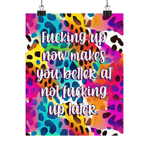 Bespattered Facade "F*cking Up" Giclée Archival Matte Paper Prints