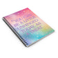 Bespattered Facade Rainbow "Treat Yourself" Spiral Notebook - Lined Pages