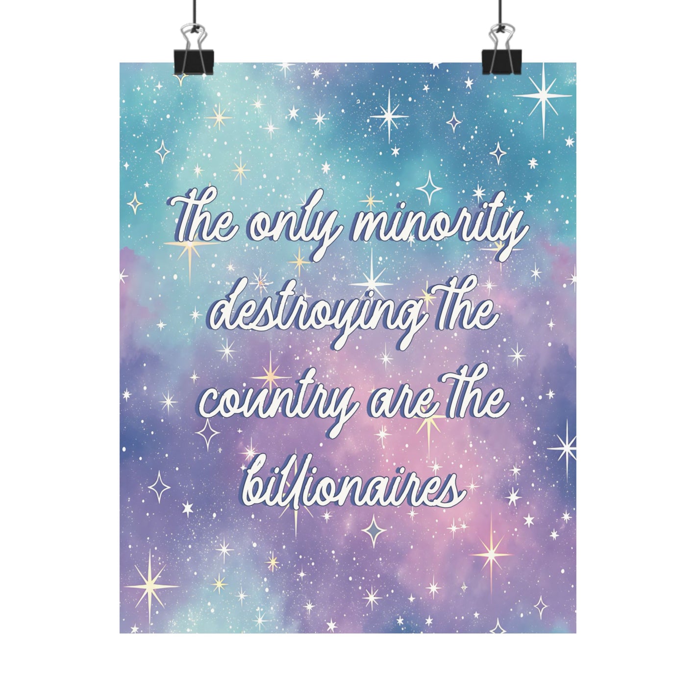 Bespattered Facade "Billionaires: The Most Dangerous Minority" Giclée Archival Matte Paper Prints