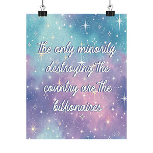 Bespattered Facade "Billionaires: The Most Dangerous Minority" Giclée Archival Matte Paper Prints
