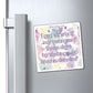 Bespattered Facade "Doing My Fitness" Refrigerator Magnet