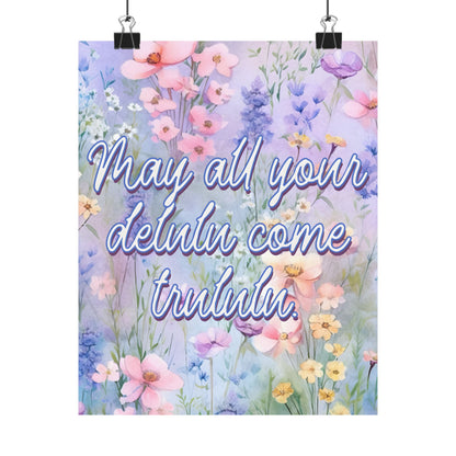 Bespattered Facade May All Your Delulu Come Trululu Pastel Floral Giclée Archival Matte Paper Prints