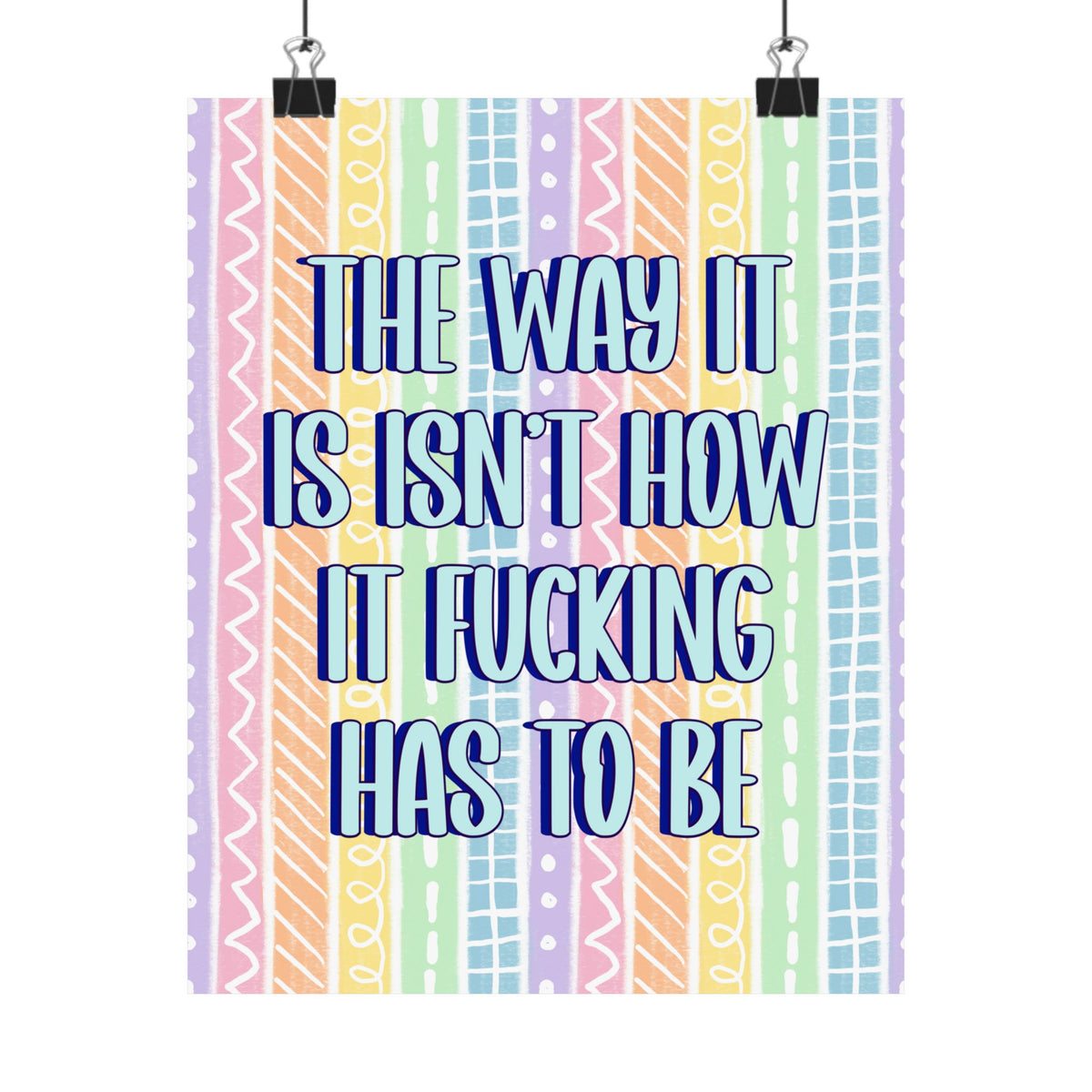 Bespattered Facade "The Way It Is" Giclée Archival Matte Paper Prints
