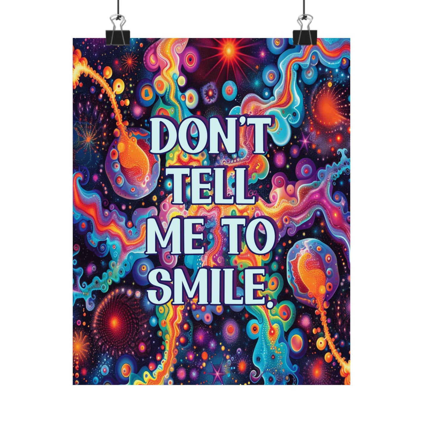 Bespattered Facade "Don't Tell Me to Smile" Giclée Archival Matte Paper Prints