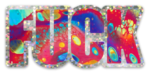 Bespattered Facade Everyone's Favorite Word Glitter Sticker - Rainbow Galaxy