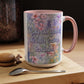 Bespattered Facade May All Your Delulu Come Trululu Pastel Floral Mug | Four Colors | 11oz or 15oz