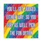 Bespattered Facade "Pick the Fun Option" Rainbow Giclée Archival Matte Paper Prints