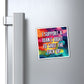 Bespattered Facade "I Support a Man's Right to STFU" Refrigerator Magnet