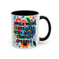"Smile More, Care Less..." Rainbow Flowers Mug | Eight Colors | 11oz or 15oz