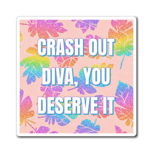 Bespattered Facade "Crash Out Diva" Refrigerator Magnet