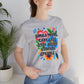 “Smile More, Care Less...” Bella Canvas Unisex Jersey Short Sleeve Tee T-Shirt