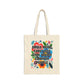 Bespattered Facade "Smile More, Care Less..." Floral Canvas Tote Bag Reusable Carryall