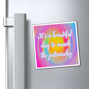 Bespattered Facade "It's a Beautiful Day" Refrigerator Magnet