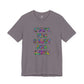 “Life's too Short for Beige” Bella Canvas Unisex Jersey Short Sleeve Tee T-Shirt