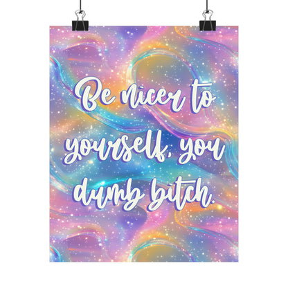 Bespattered Facade "Be Nicer to Yourself" Giclée Archival Matte Paper Prints