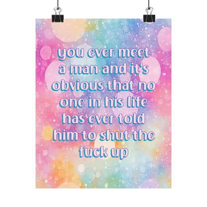 Bespattered Facade "STFU" Giclée Archival Matte Paper Prints