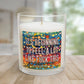 Bespattered Facade Semi-Motivational Glass Candle – "It's Beginning to Feel a lot like F*ck This" (11oz)