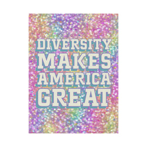 Bespattered Facade Diversity Makes America Great Plastic Yard Sign