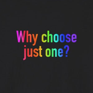 Bespattered Facade Why Choose Just One? Unisex Softstyle T-Shirt