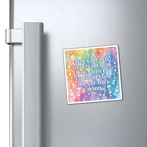 Bespattered Facade "Side Chick Poetry" Refrigerator Magnet