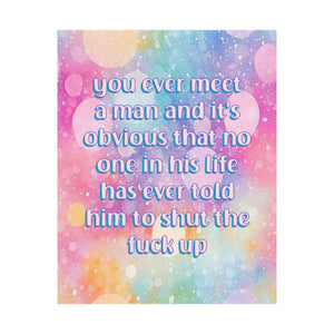 Bespattered Facade "STFU" Giclée Archival Matte Paper Prints