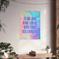 Bespattered Facade "Just Trying to Have a Nice Day" Giclée Archival Matte Paper Prints