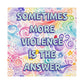 Bespattered Facade "Violence is the Answer" Giclée Archival Matte Paper Prints