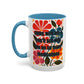 "Come with Me and You'll See..." Rainbow Flowers Mug | Eight Colors | 11oz or 15oz