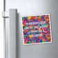 Bespattered Facade "Writing a Valentine" Refrigerator Magnet