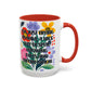 "I'm Just Trying to Have a Nice Day..." Rainbow Flowers Mug | Eight Colors | 11oz or 15oz