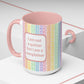 Bespattered Facade "I am not a quitter but I am a complainer" Rainbow Mug | 11oz or 15oz