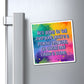 Bespattered Facade "Cause a Scene" Refrigerator Magnet