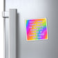 Bespattered Facade "Sorry I Never Replied" Refrigerator Magnet