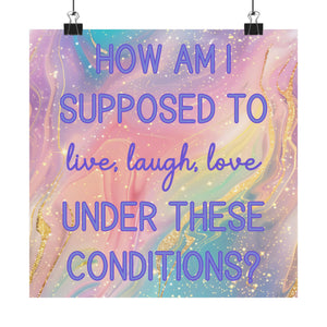 Bespattered Facade "Live, Laugh, Love" Giclée Archival Matte Paper Prints