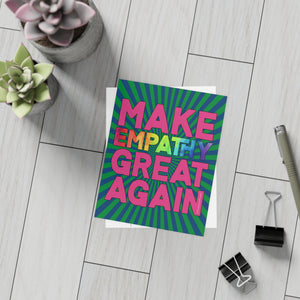 Bespattered Facade Make Empathy Great Again Postcards (no envelopes) | Sets of 10, 30, or 50