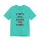 “Life's too Short for Beige” Bella Canvas Unisex Jersey Short Sleeve Tee T-Shirt