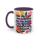 "Find You a Man..." Rainbow Flowers Mug | Eight Colors | 11oz or 15oz