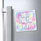 Bespattered Facade "Do It for the Plot" Refrigerator Magnet