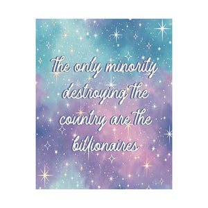 Bespattered Facade "Billionaires: The Most Dangerous Minority" Giclée Archival Matte Paper Prints