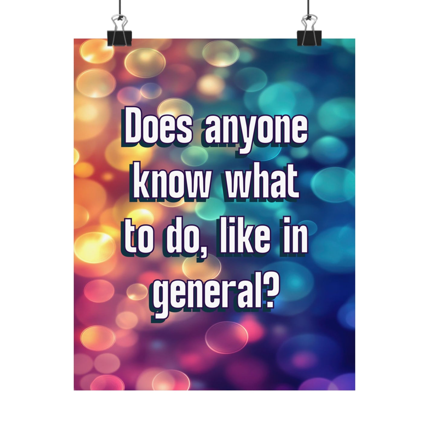 Bespattered Facade "Does Anyone Know What to Do?" Giclée Archival Matte Paper Prints