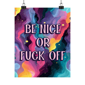 Bespattered Facade "Be Nice" Giclée Archival Matte Paper Prints