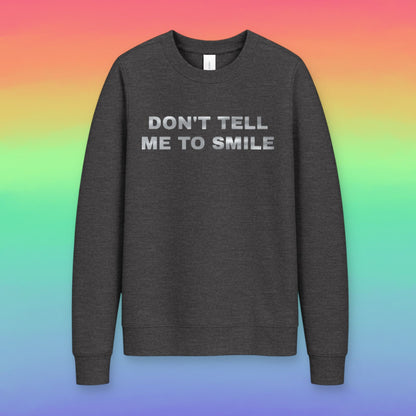 Metallic Print "Don't Tell Me To Smile" Cotton Fleece Crewneck Sweatshirt