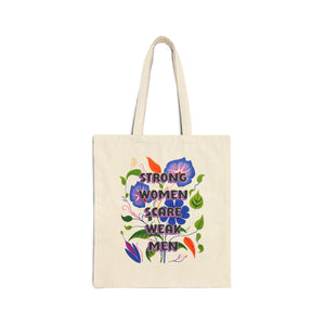 Bespattered Facade "Strong Women Scare Weak Men" Floral Canvas Tote Bag Reusable Carryall